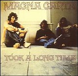 Magna Carta - Took a long time