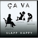Slapp Happy - Ã‡a Va