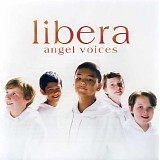 Libera - Angel Voices