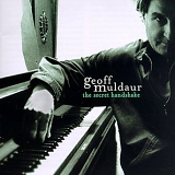 Geoff Muldaur - The Secret Handshake