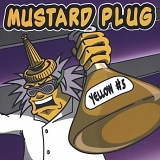 Mustard Plug - Yellow #5