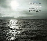FranÃ§ois Couturier, Anja Lechner, Jean-Marc LarchÃ© & Jean-Louis Matinier - Nostalghia - Song For Tarkovsky