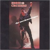 John Cafferty & The Beaver Brown Band - Eddie and the Cruisers - The Unreleased Tapes