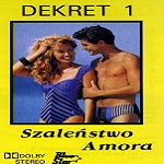 Dekret - SzaleÃ±stwo Amora