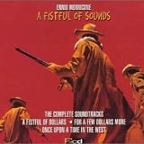 Ennio Morricone - A Fistful Of Sounds