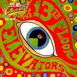 13th Floor Elevators - The Psychedelic Sounds of the 13th Floor Elevators