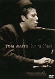 Tom Waits - Burma Shave
