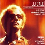 J.J. Cale - In Session: At The Paradise Studios, LA 1979