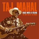 Taj Mahal - The Very Best Of Taj Mahal
