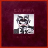 Zappa - Everything Is Healing Nicely