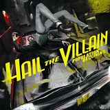 Hail The Villain - Population: Declining
