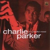 Charlie Parker - In a Soulful Mood