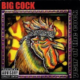 Big Cock - Year Of The Cock