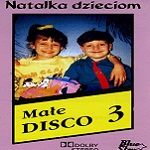 Natalka - Natalka Dzieciom MaÂ³e Disco 3