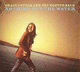 Grace Potter - Nothing But the Water (2006) flac