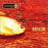 The Prodigy - Breathe (XLS 80CD)