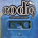 The Prodigy - No Good (Start The Dance) (XL 51CD)