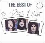 Three Dog Night - The Best of Three Dog Night