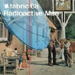 Various artists - Fabric 8 - Radioactive Man