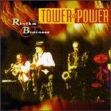 Tower of Power - Rhythm & Business