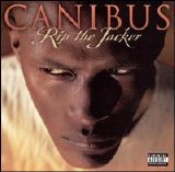 Canibus - Rip the Jacker