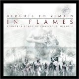 In Flames - Reroute to Remain