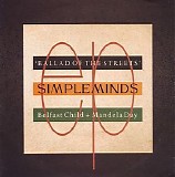 Simple Minds - Ballad of the Streets