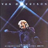 Van Morrison - It's Too Late to Stop Now