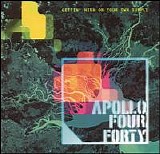 Apollo Four Forty - Gettin' High On Your Own Supply