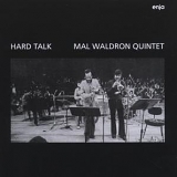 Mal Waldron - Hard Talk