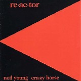 Neil Young - Reactor
