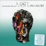 Mott The Hoople & Ian Hunter - A Retrospective of Mott the Hoople and Ian Hunter