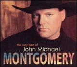 Various artists - The Very Best of John Michael Montgomery