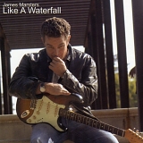 James Marsters - Like A Waterfall