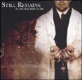 Still Remains - If Love Was Born To Die EP