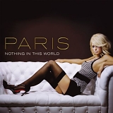Paris Hilton - Nothing In This World