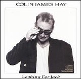 Colin James Hay - Looking for Jack