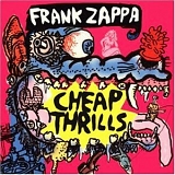 Frank Zappa - Cheap Thrills