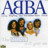 Abba - The Music Still Goes On