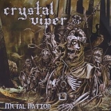 Crystal Viper - Metal Nation