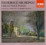 Gonzalo Soriano / Carmen Bravo - Mompou: Obras Para Piano