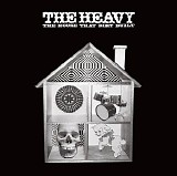 Heavy - The House That Dirt Built