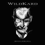 WildKard - Megalomania