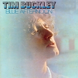 Tim Buckley - Blue Afternoon