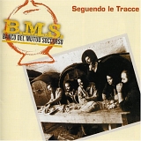 Banco del Mutuo Soccorso - Seguendo le Tracce