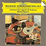 Michel Plasson / Orchestre du Capitole de Toulouse - Milhaud: Symphonies Nos. 1 & 2, Suite provencale