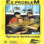 Ex Problem - Å’piÂ¹ca KrÃ³lewna