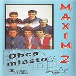 Maxim - Obce Miasto