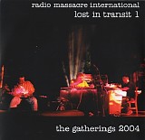 Radio Massacre International - Lost In Transit