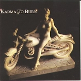 Karma To Burn - Karma To Burn